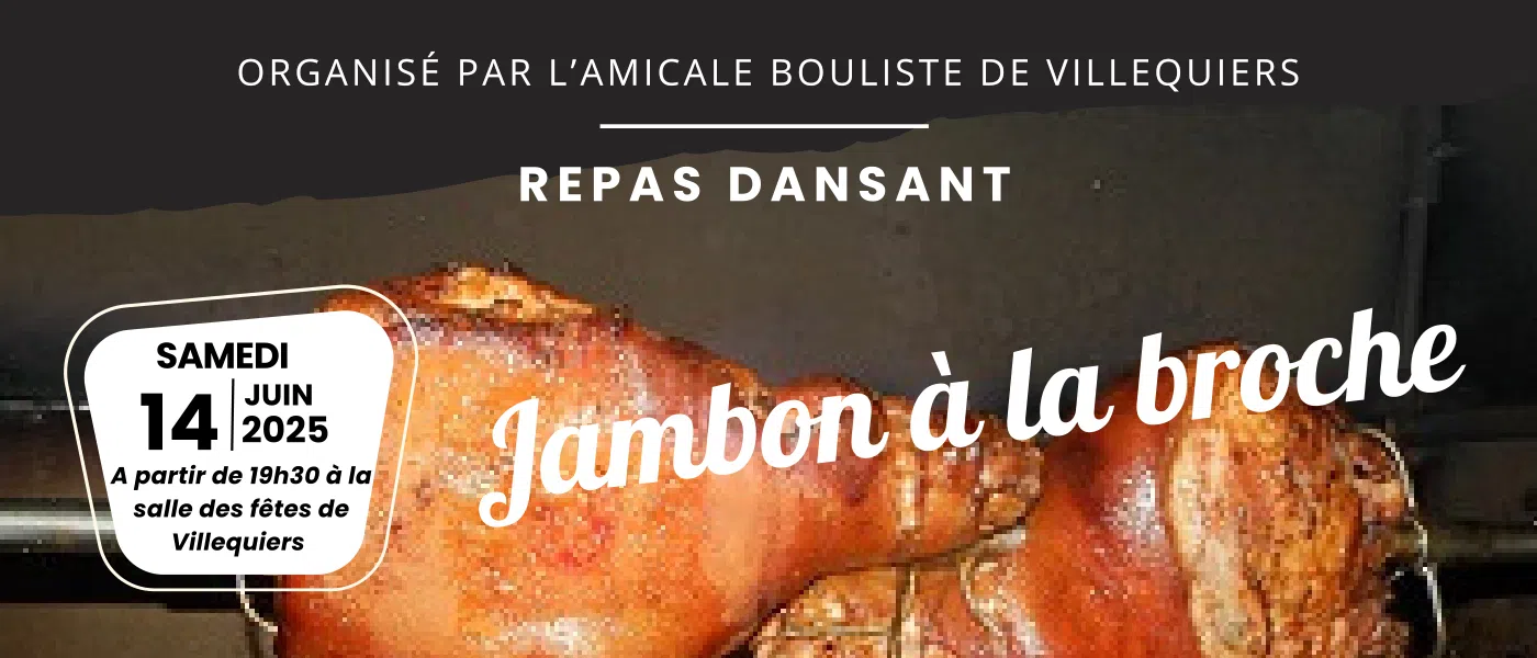 Jambon à la broche et repas dansant à Villequiers