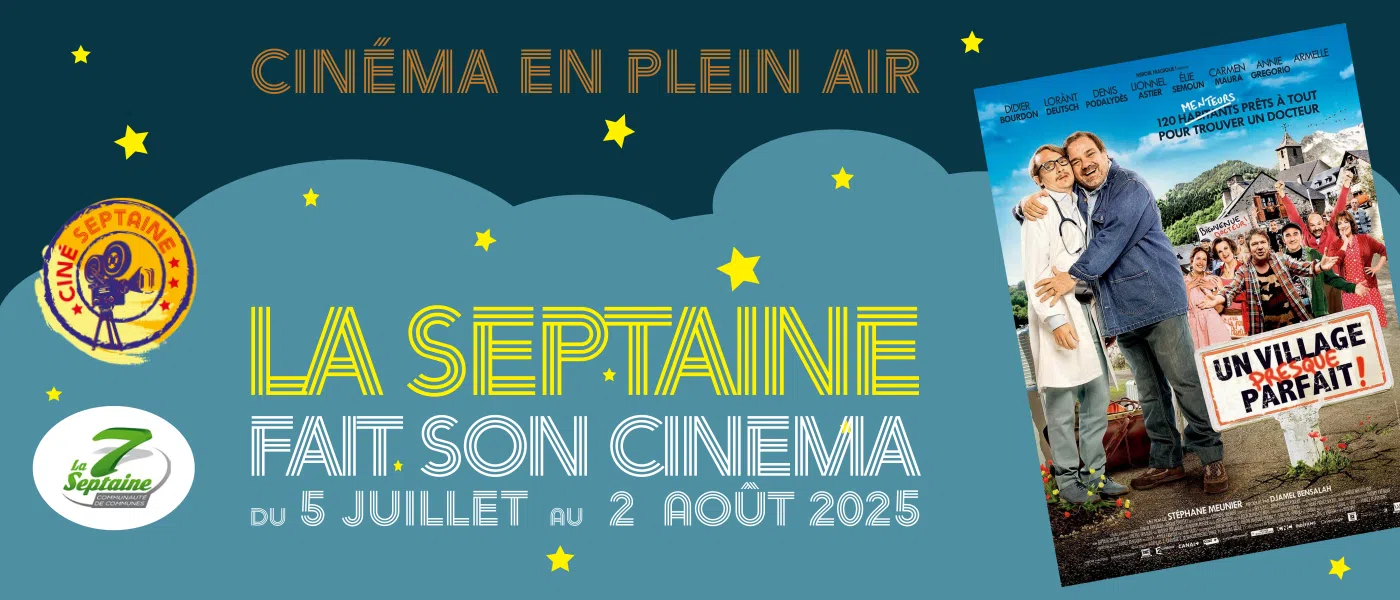 La Septaine fait son cinéma - « Un village presque parfait »
