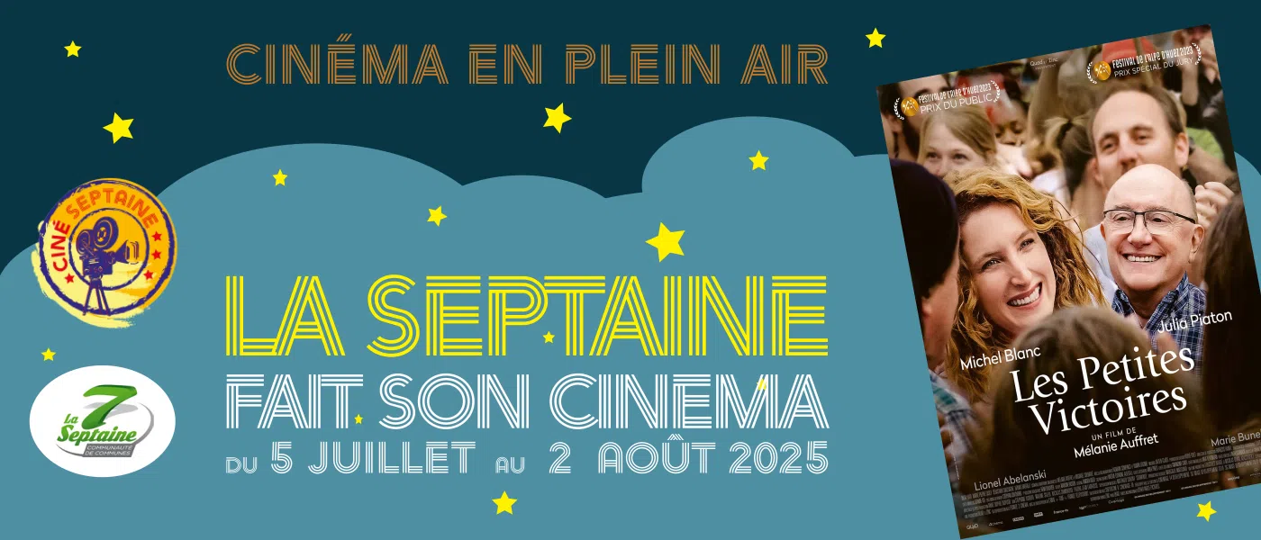 La Septaine fait son cinéma - « Les petites victoires »