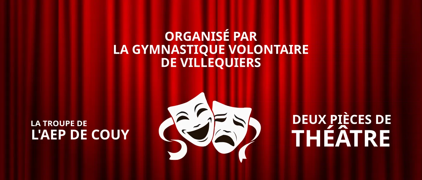 Après-midi théâtre par la gymnastique volontaire de Villequiers